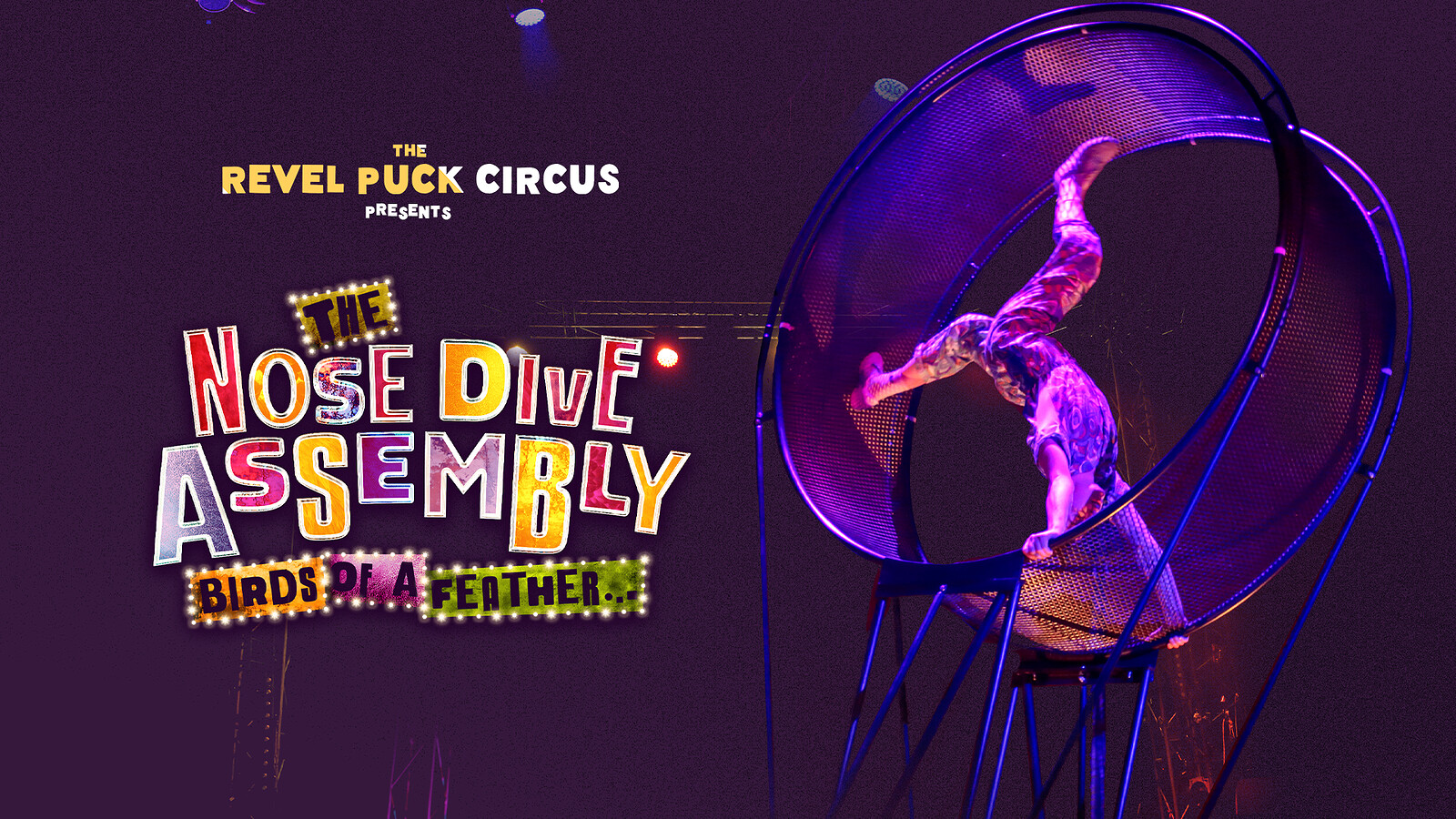 Nose Dive Assembly // Revel Puck Circus at Revel Pucks Big Top