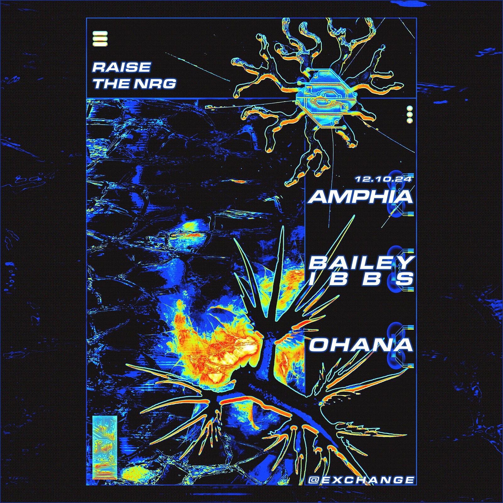 Raise The NRG w/ Bailey Ibbs + Amphia at Exchange