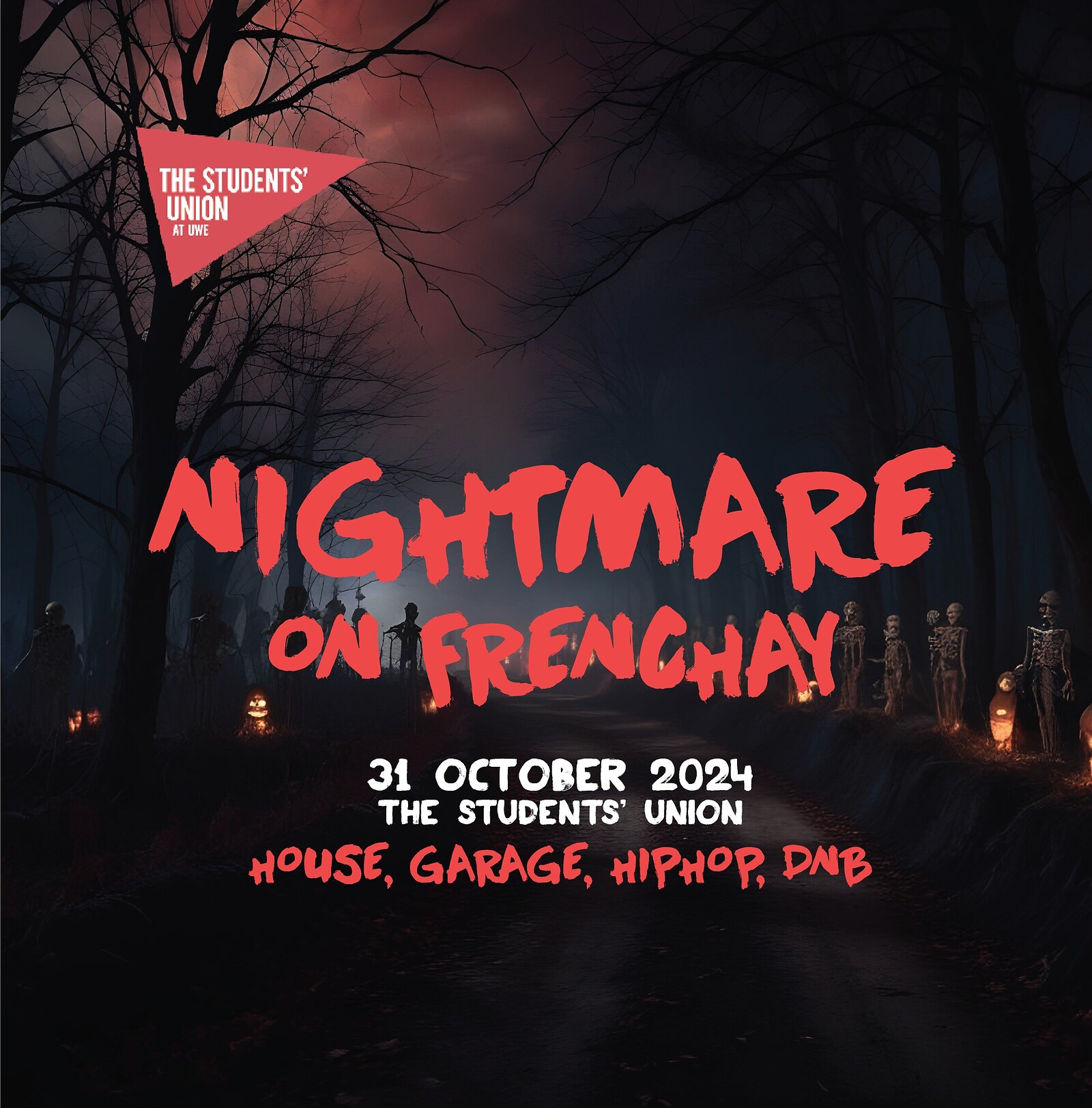 Nightmare on Frenchay at The Students' Union at UWE