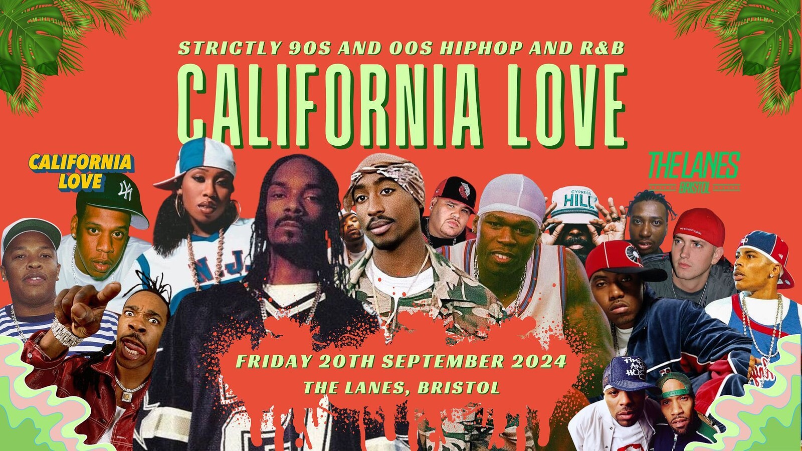 California Love: 90s/00s Hip Hop And R&B Special at The Lanes