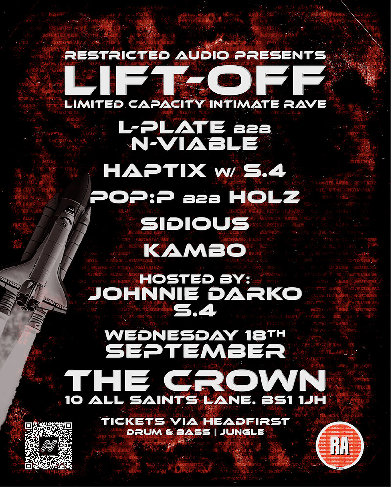 RESTRICTED AUDIO PRESENTS: LIFT OFF at The Crown
