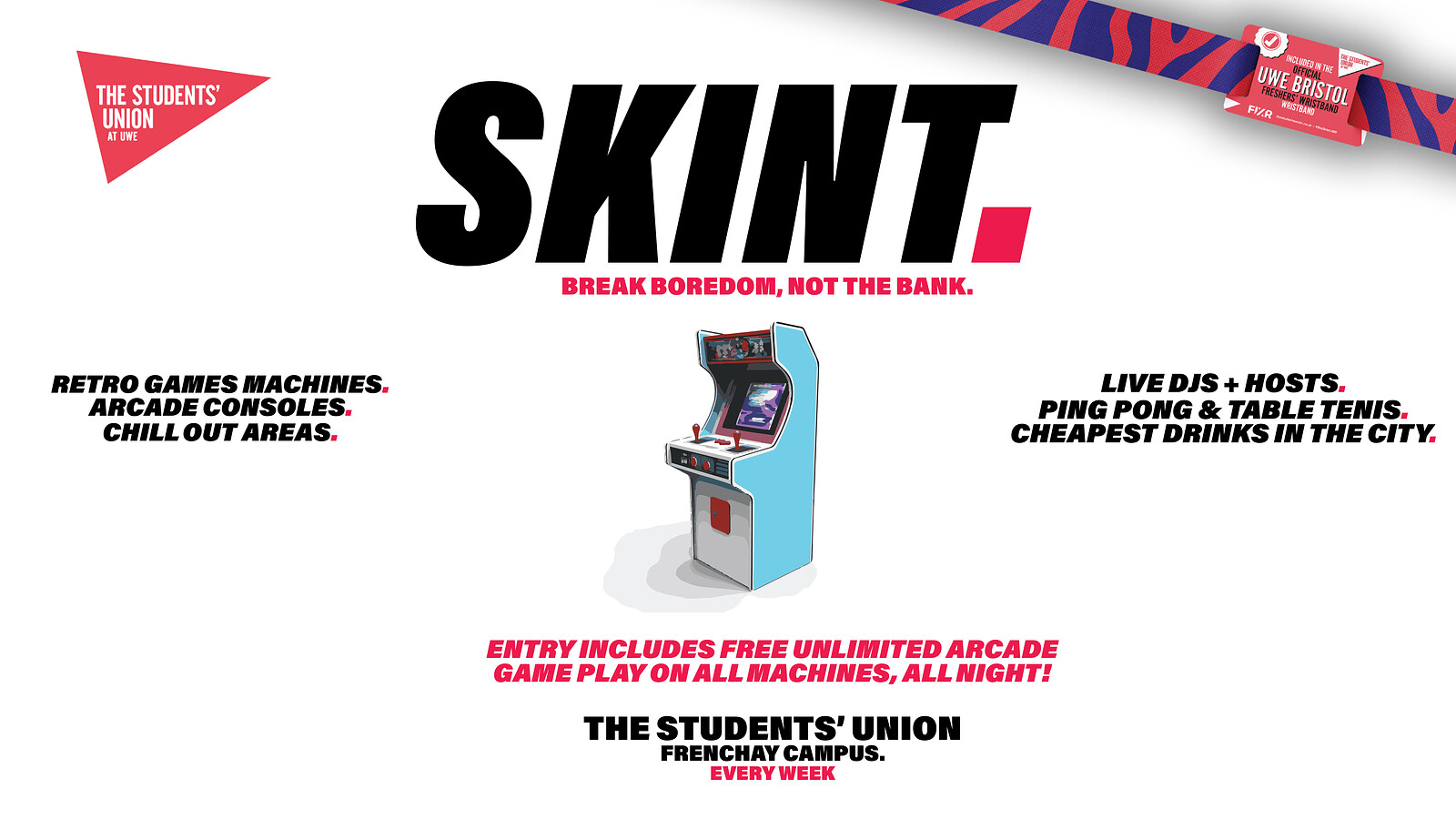 Skint Saturdays at The Students Union @ UWE