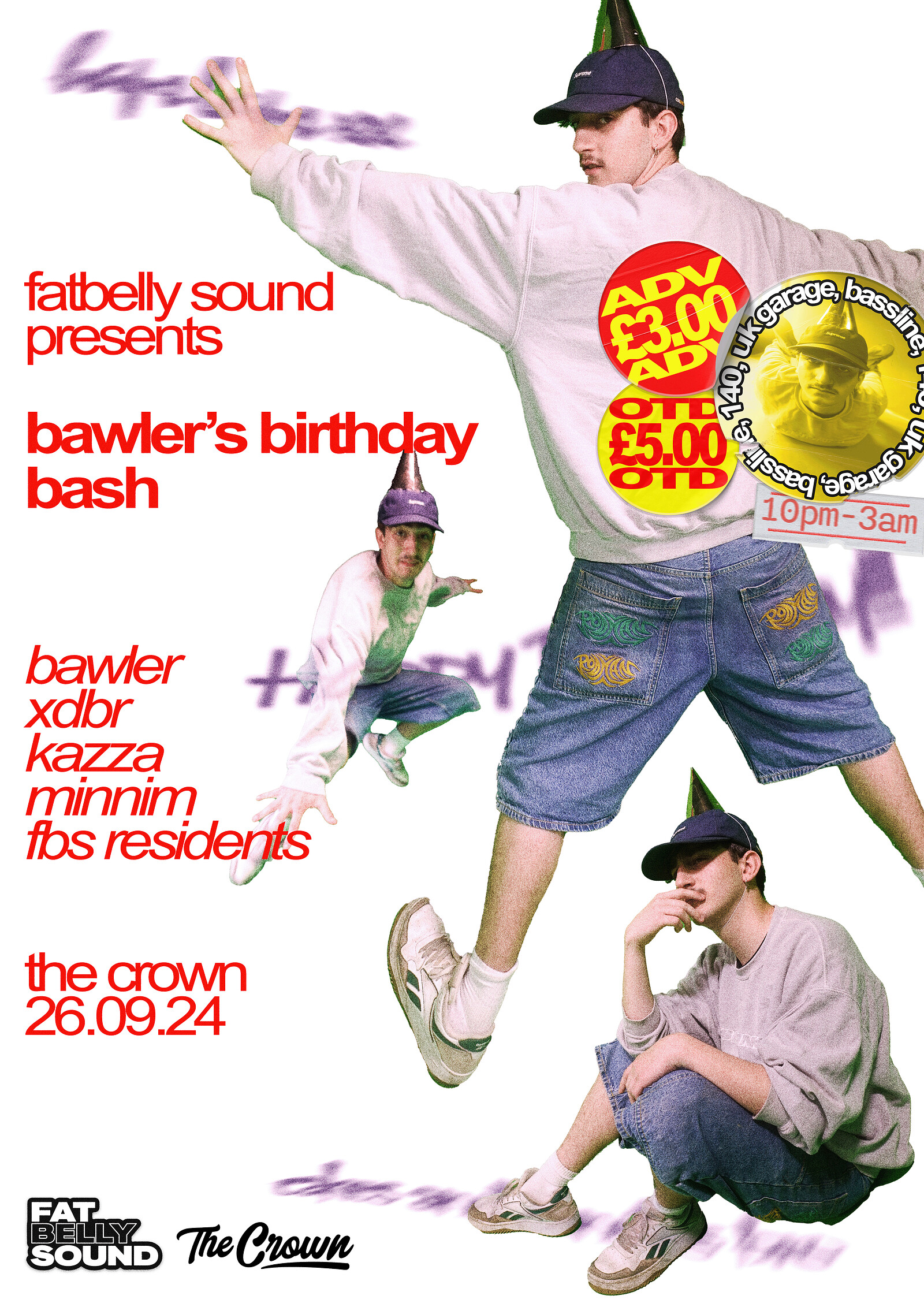 Fatbelly Sound Presents: Bawlers Birthday Bash at The Crown