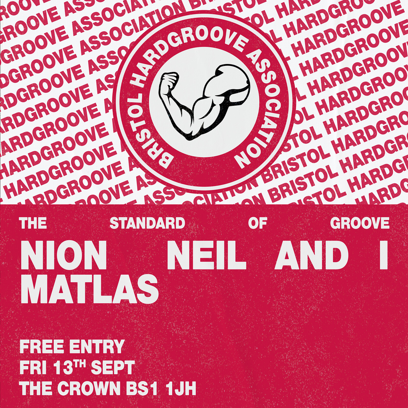 Bristol Hardgroove Association Vol. 3 at The Crown