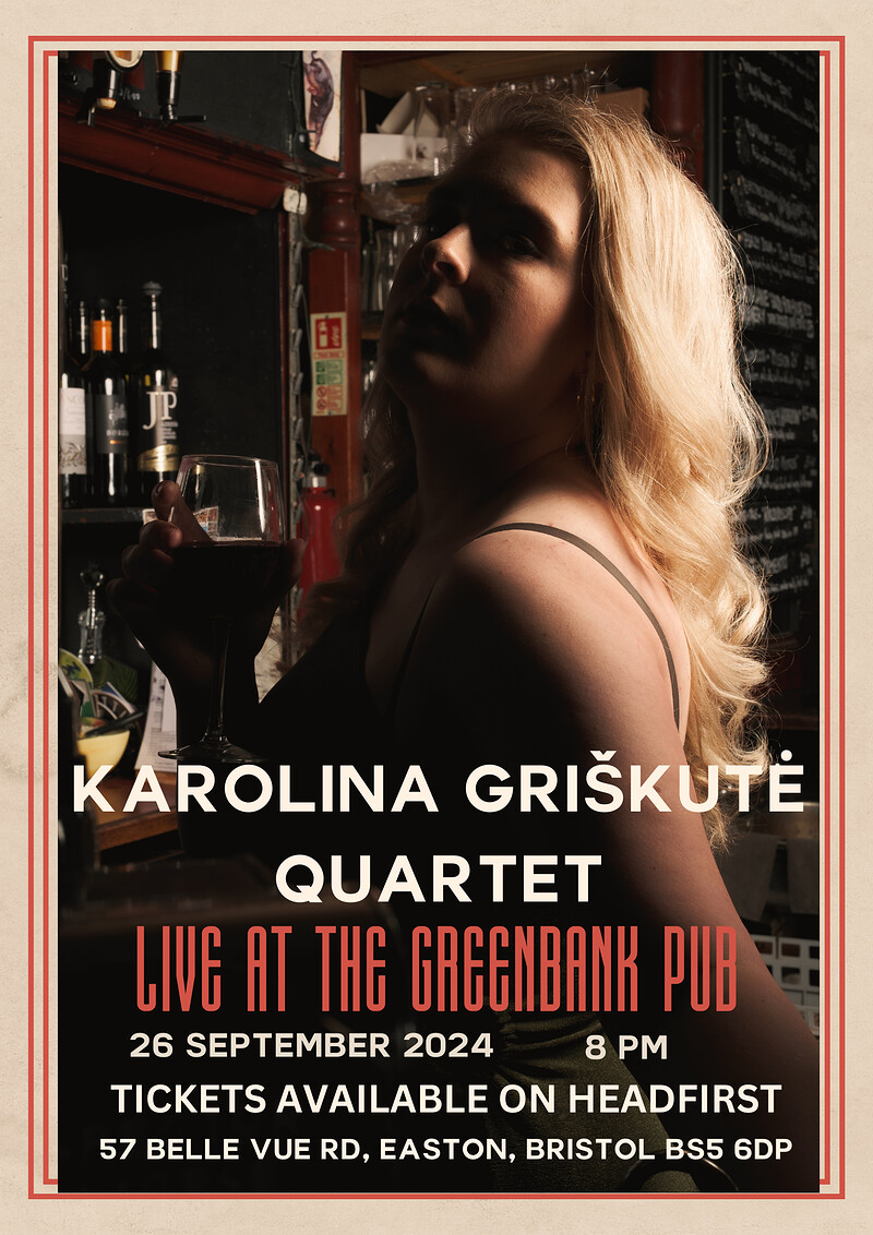 Karolina Griškutė Quartet at The Greenbank Pub