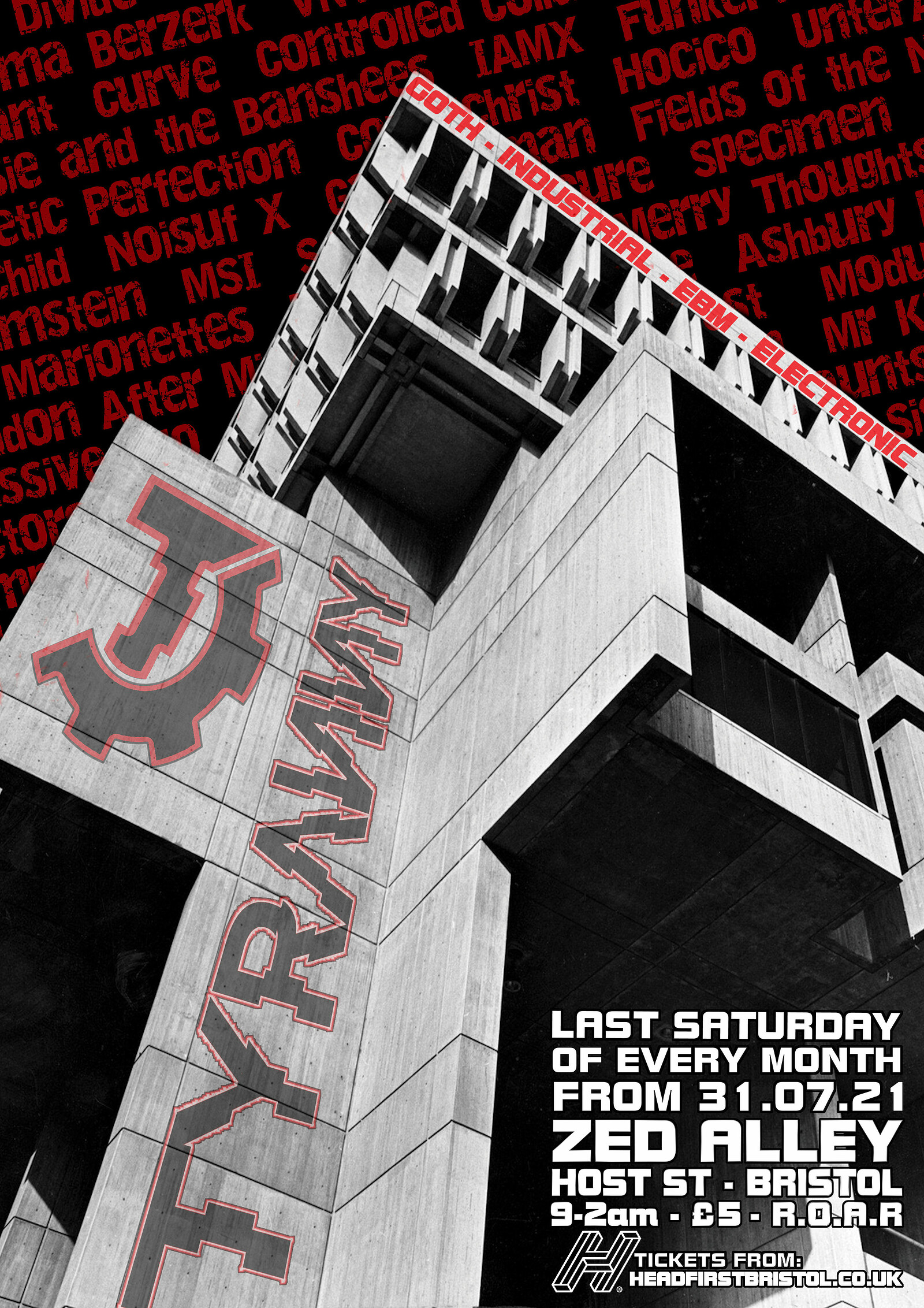 TYRANNY - LTD Tickets on the door at Zed Alley