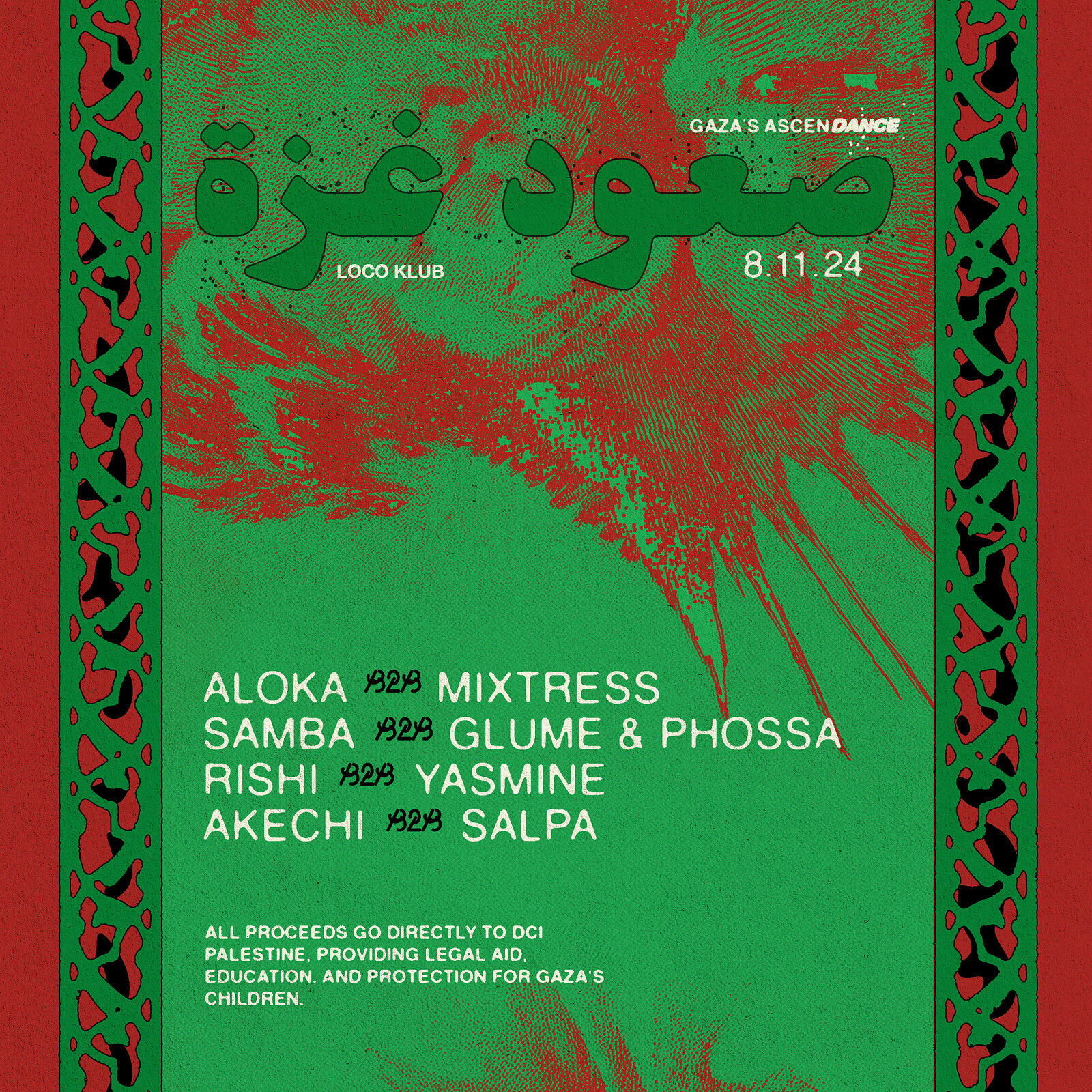 GAZA'S ASCENDANCE ft. Aloka, Mixtress, Samba ++ at Loco Klub