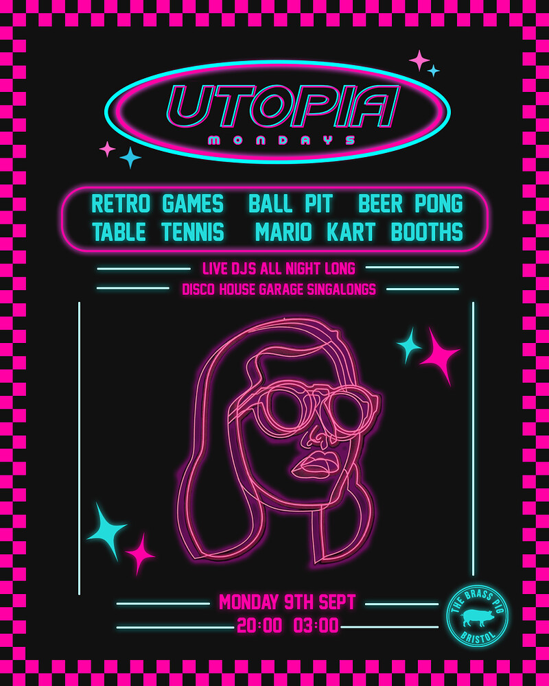 Utopia Monday @ The Brass Pig at The Brass Pig