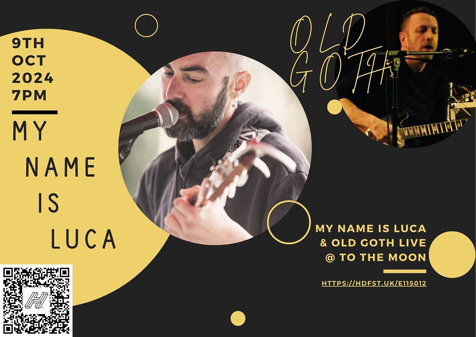 My Name Is Luca/Old Goth at To The Moon