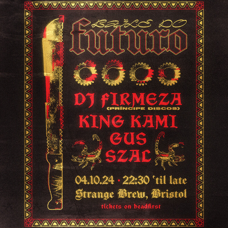 Baile do Futuro w/ DJ Firmeza & King Kami at Strange Brew