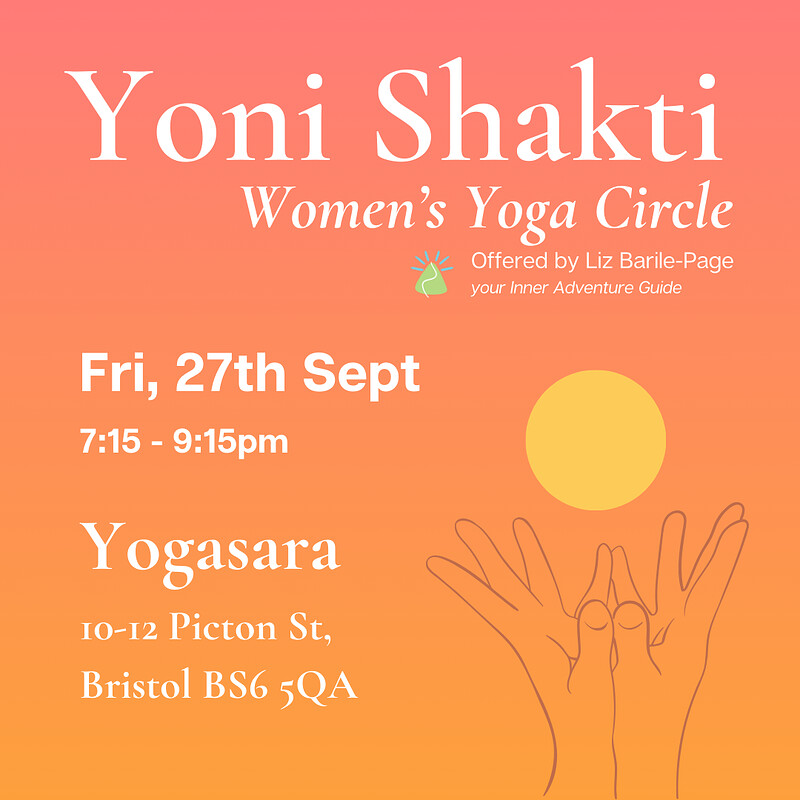 Yoni Shakti: Women's Yoga Circle Fri 27th Sept at Yogasara