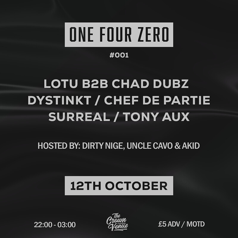 OneFourZero  #1 at The Crown