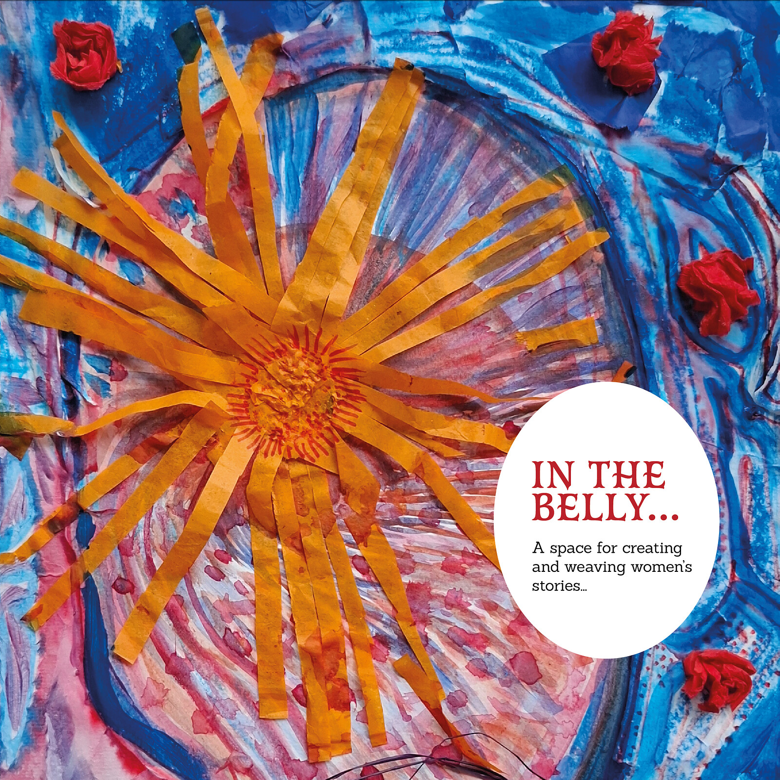 IN THE BELLY - Women's Art Circle at L'Étoile Studio