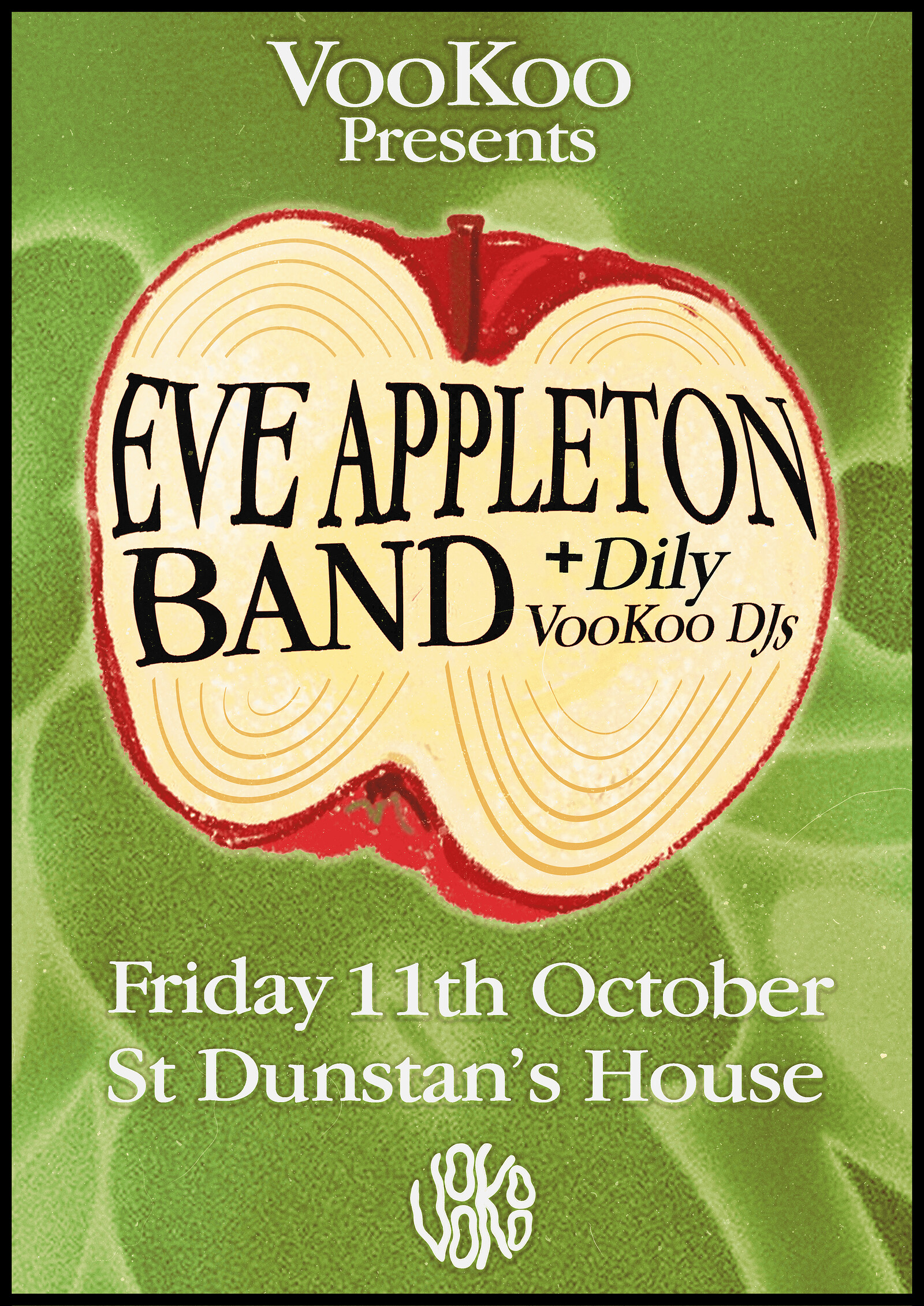 Eve Appleton Band + Leo baby + Dily // DJs at St Dunstan's House