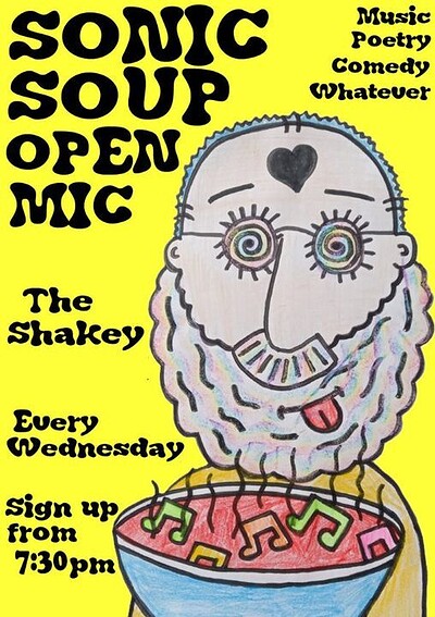 Sonic Soup Open Mic Night at The Shakespeare, Totterdown