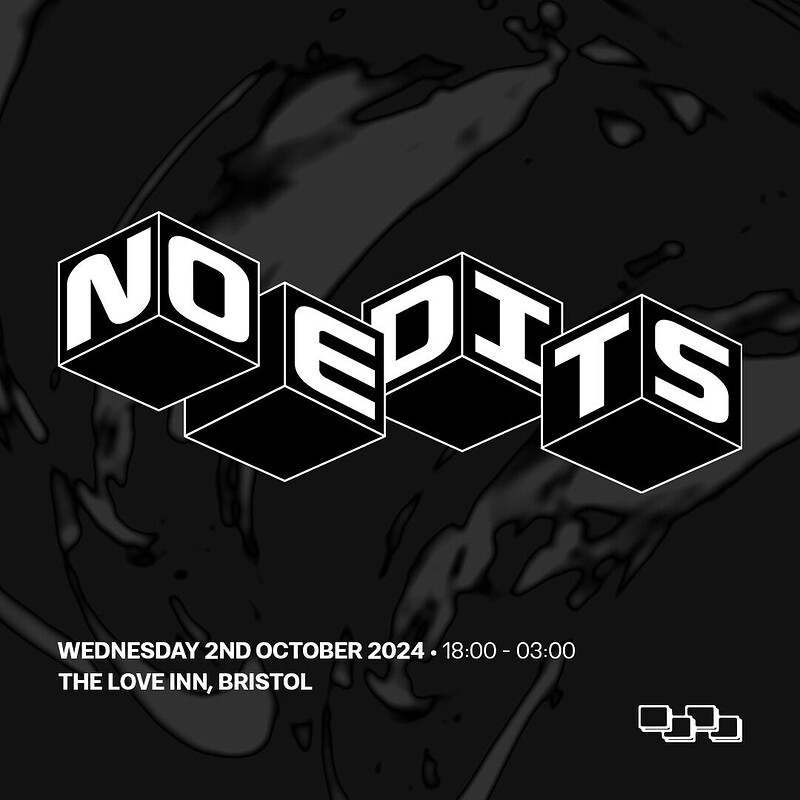 No Edits #1 w/ Sherelle, Sam Interface & Ian DPM at The Love Inn