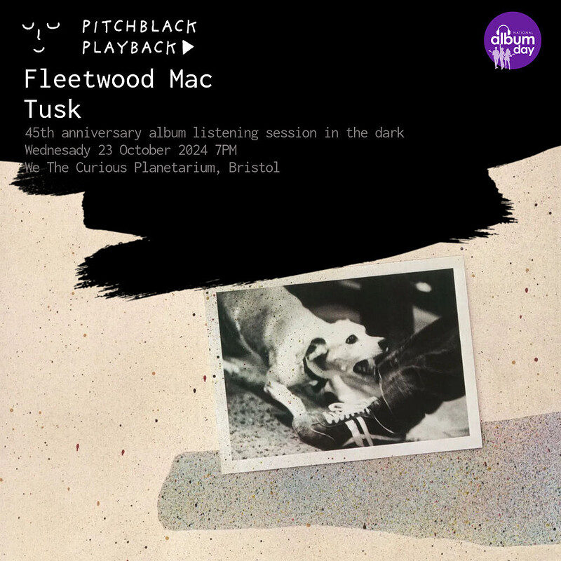 Pitchblack Playback: Fleetwood Mac 'Tusk' at We The Curious