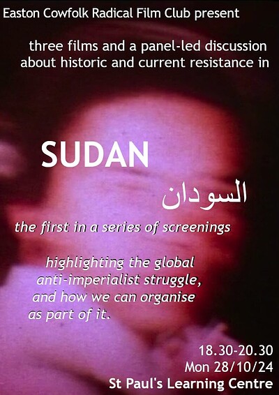 Easton Cowfolk Radical Film Club - Sudanese Cinema at St Paul’s Learning Centre