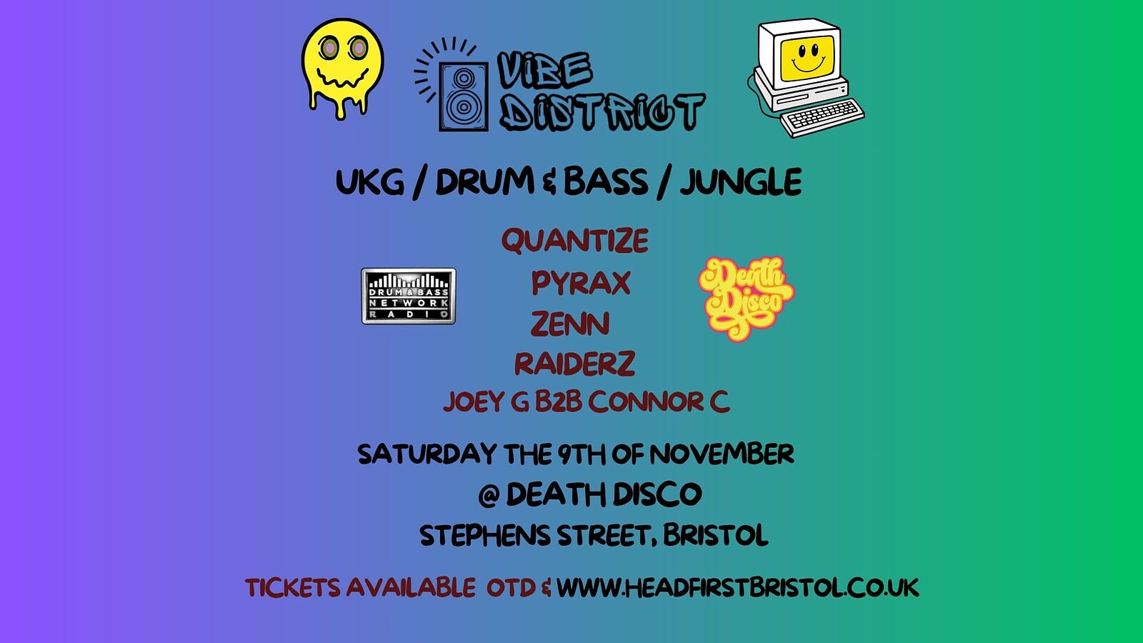 Vibe District at Death Disco
