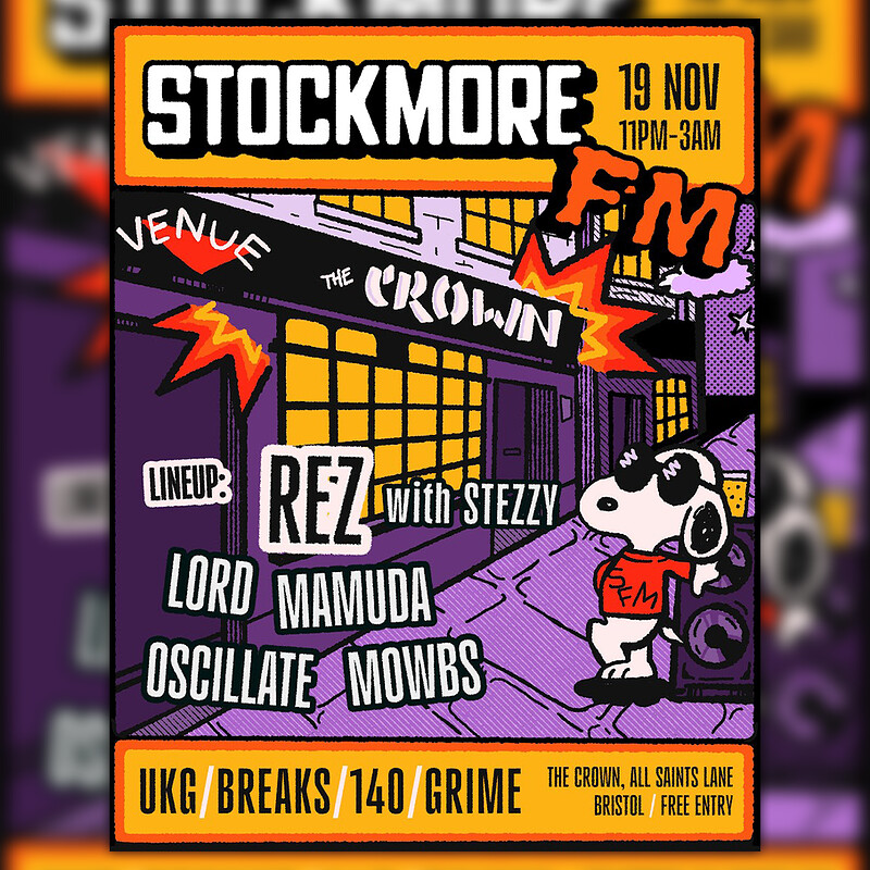 Stockmore FM: REZ w/ STEZZY + more at The Crown