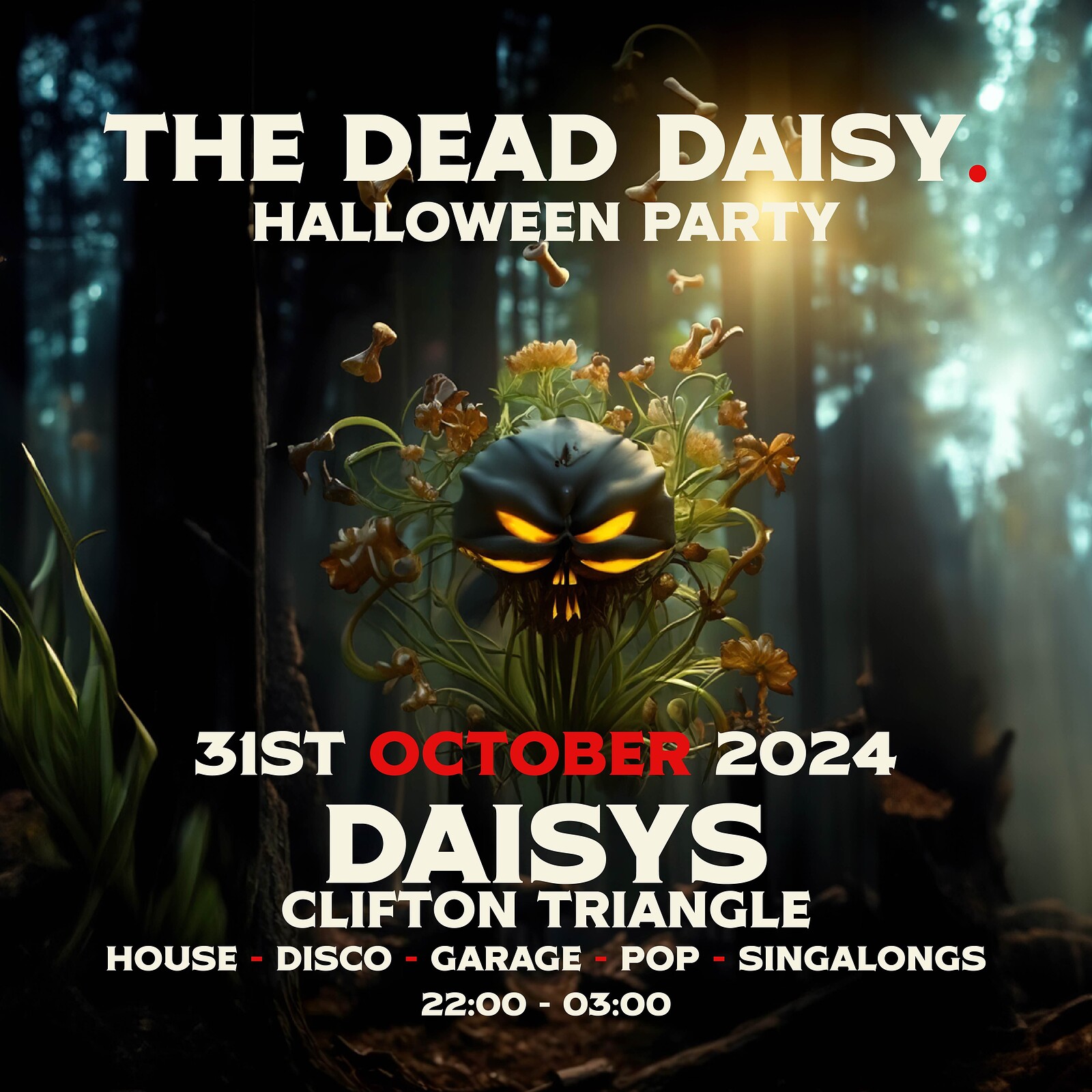 The Dead Daisy at Daisy, Clifton Triangle