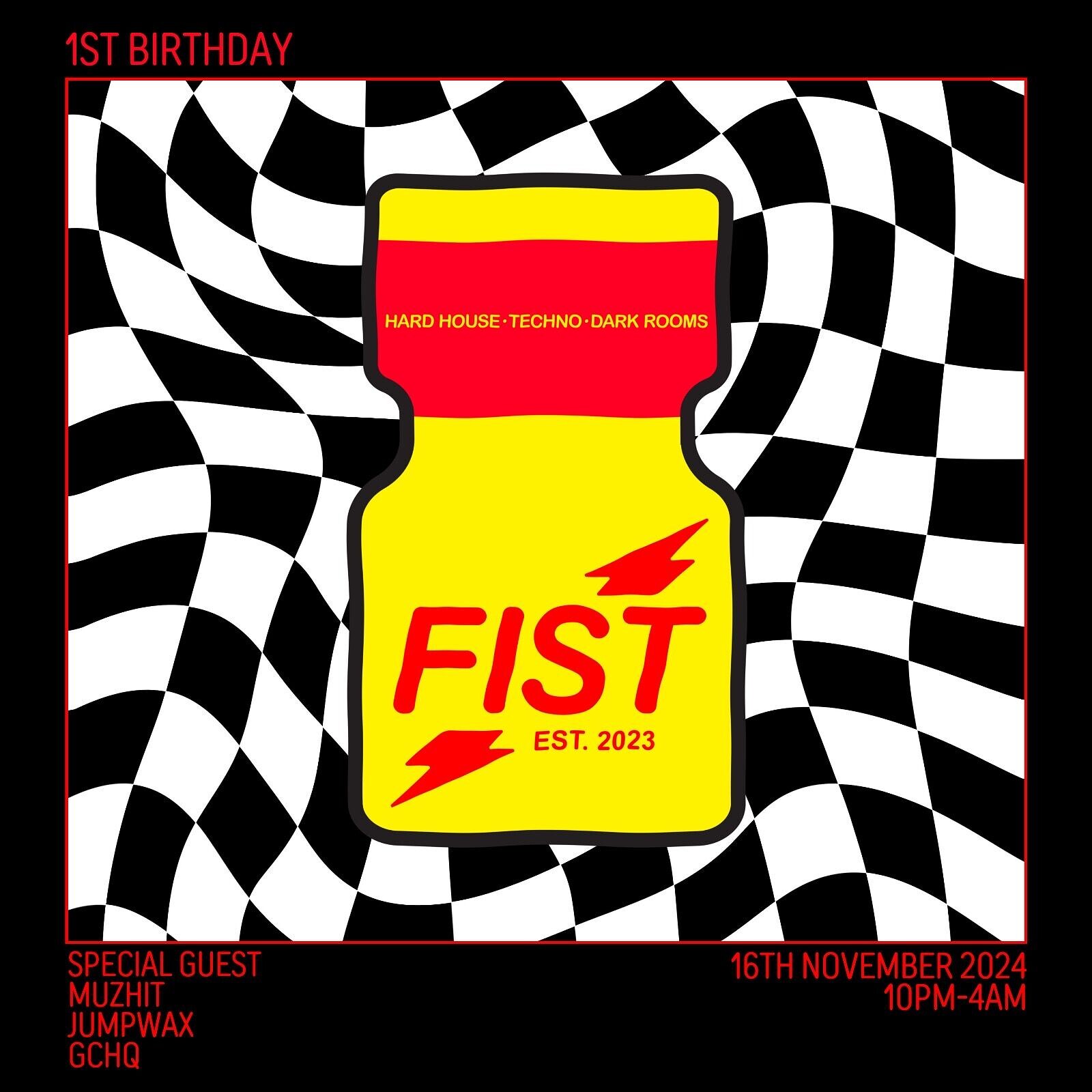 FIST 1ST BIRTHDAY at Dare to Club