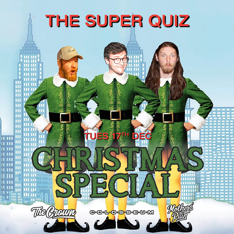The Super Quiz: Christmas Special at The Mothers Ruin