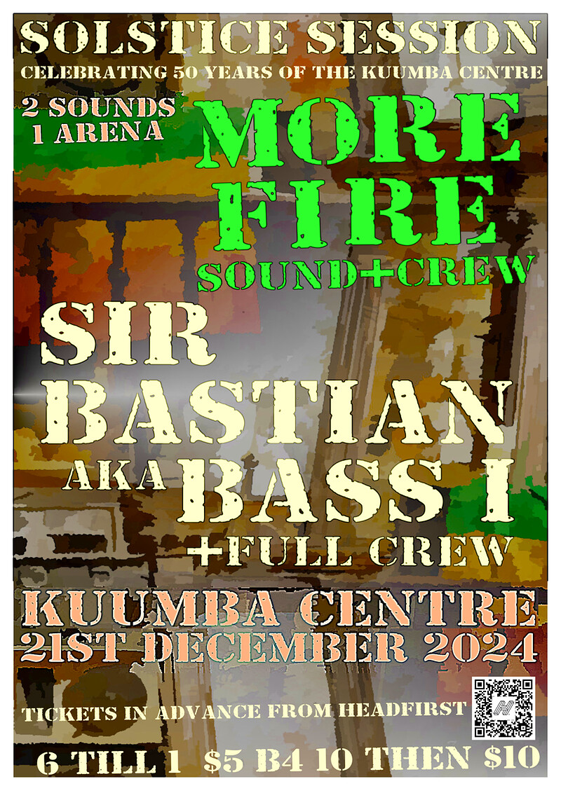 Solstice Session - Morefire Sound & Sir Bastian at Kuumba Centre