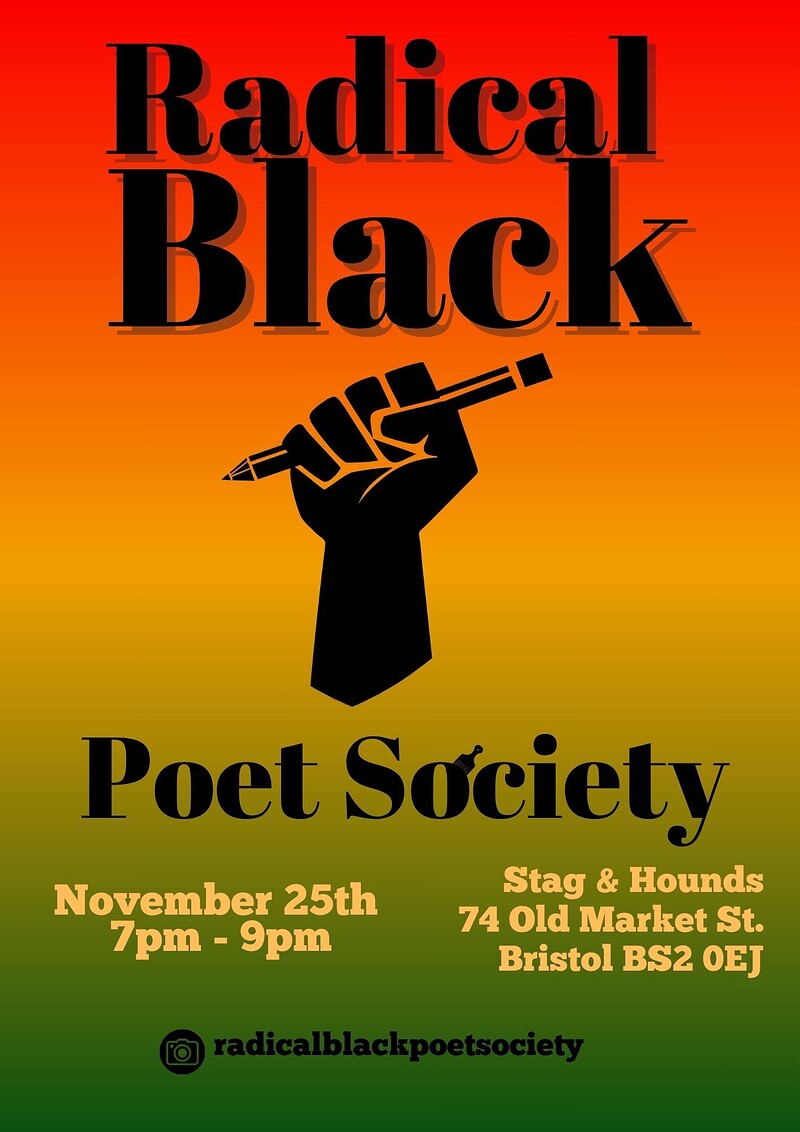Radical Black Poet Society at The Stag And Hounds
