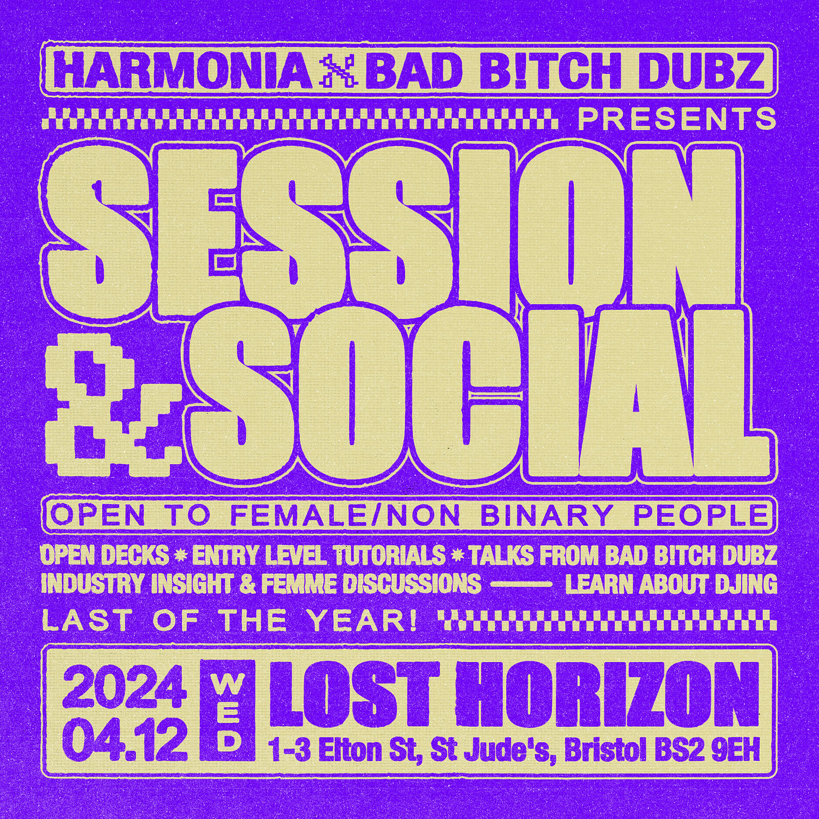 Harmonia x Bad Btch Dubz Session & Social at Lost Horizon