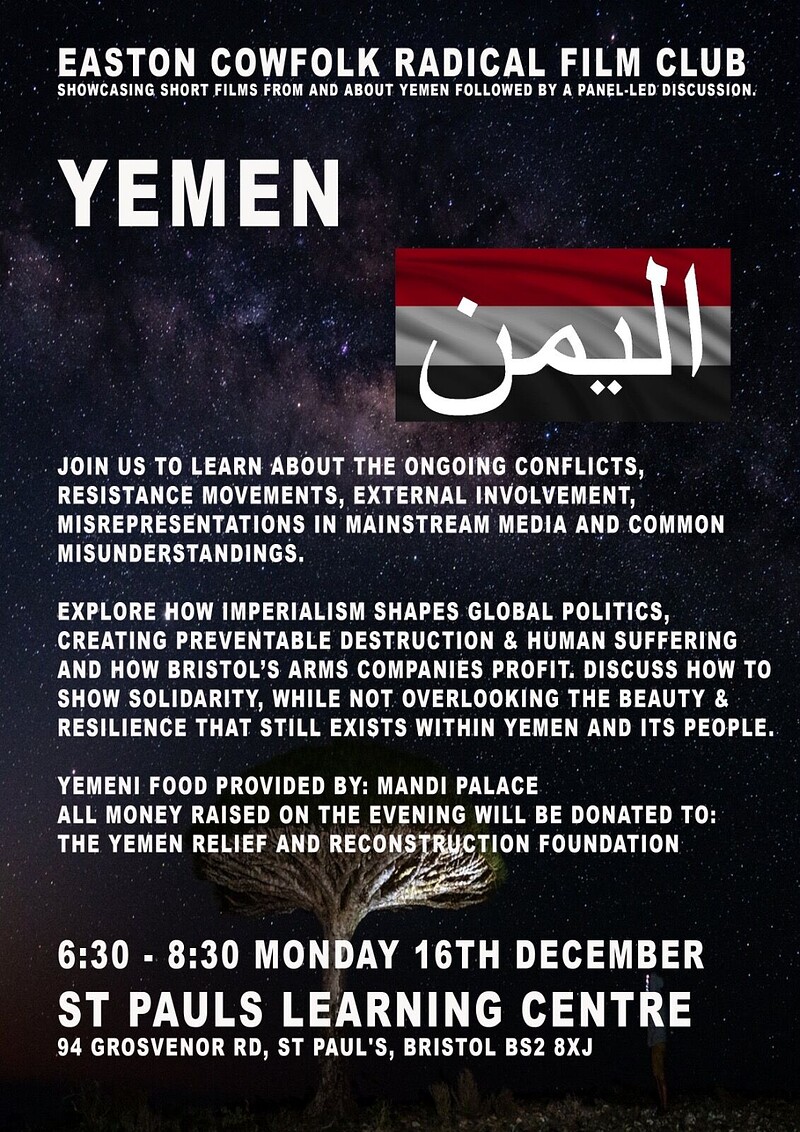 Easton Cowfolk Radical Film Club - Yemen at St Paul’s Learning Centre