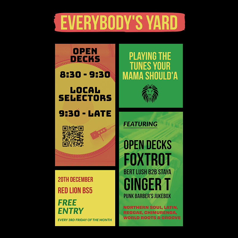 Everybody's Yard at Red Lion BS5