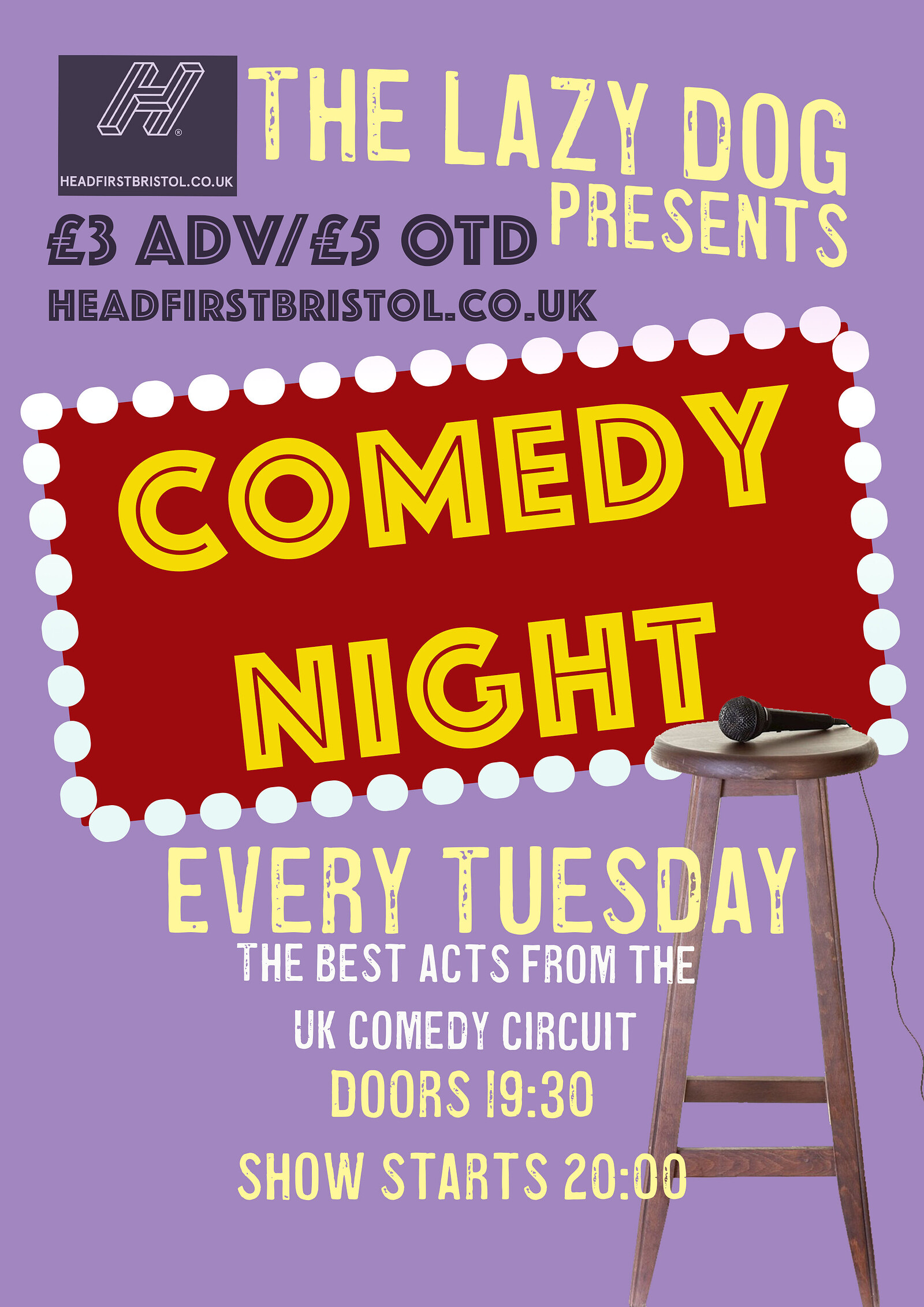Comedy Night at The Lazy Dog at The Lazy Dog, Bishopston, BS7 9JR