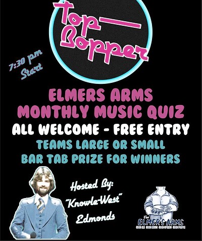 Top Bopper : Monthly Music Quiz at The Elmer's Arms
