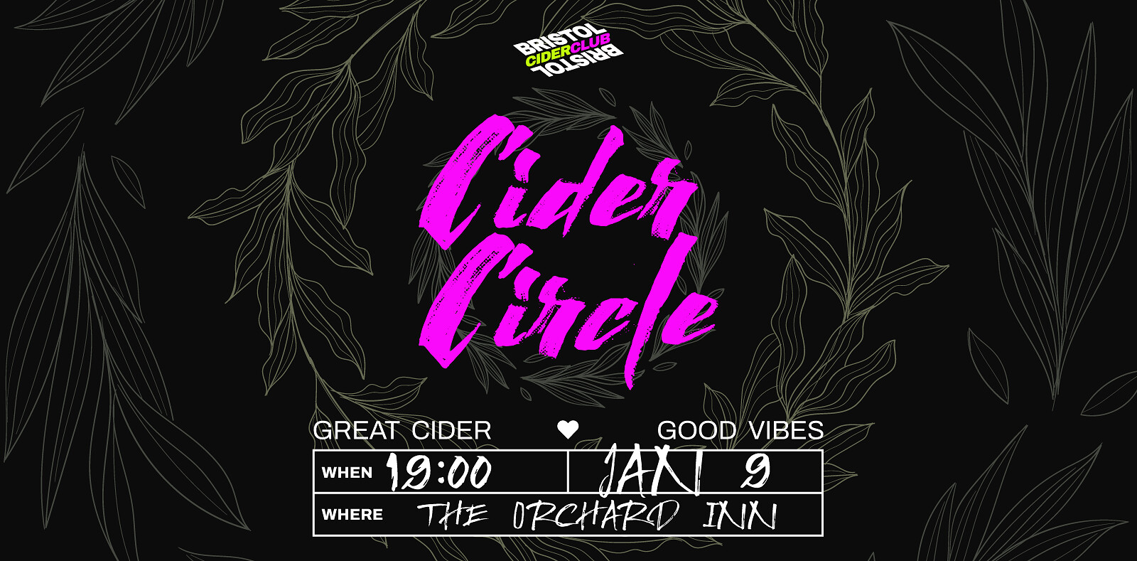 Cider Circle | January Edition | Wilding Cider at The Orchard Inn, BS1 6XT