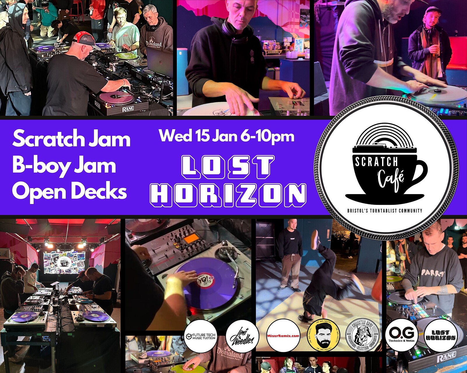 Scratch Cafe Scratch Jam, B-Boy Jam and Open Decks at Lost Horizon