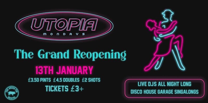 Utopia: The Grand Reopening at The Brass Pig