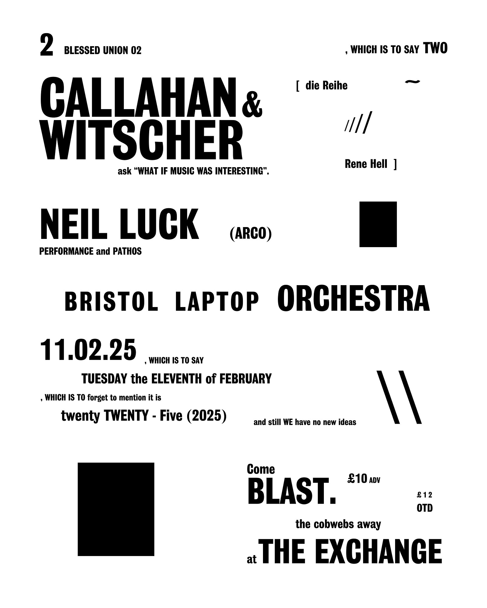 Callahan & Witscher, Neil Luck & BLO at Exchange
