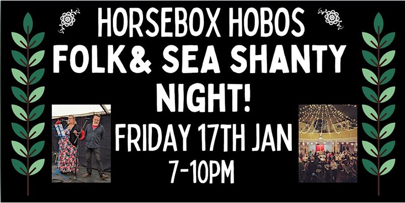Sea Shanty, Folk, & Wassail Night at Zion Bristol, Bishopsworth Rd, Bristol, BS13 7JW