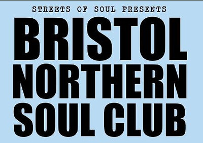 BRISTOL NORTHERN SOUL CLUB at Old Market Assembly, The