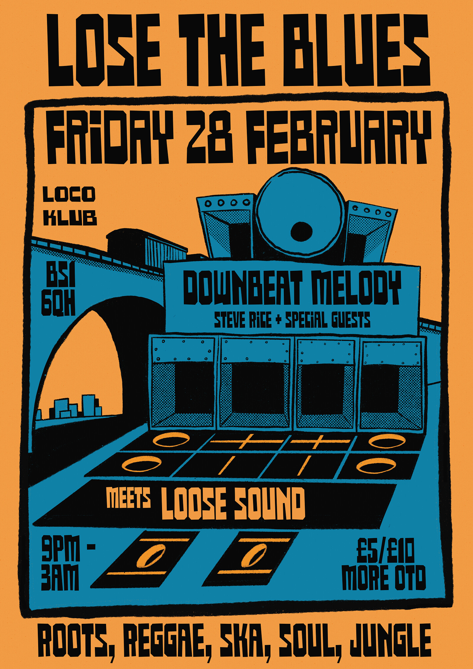 Lose The Blues at Loco Klub