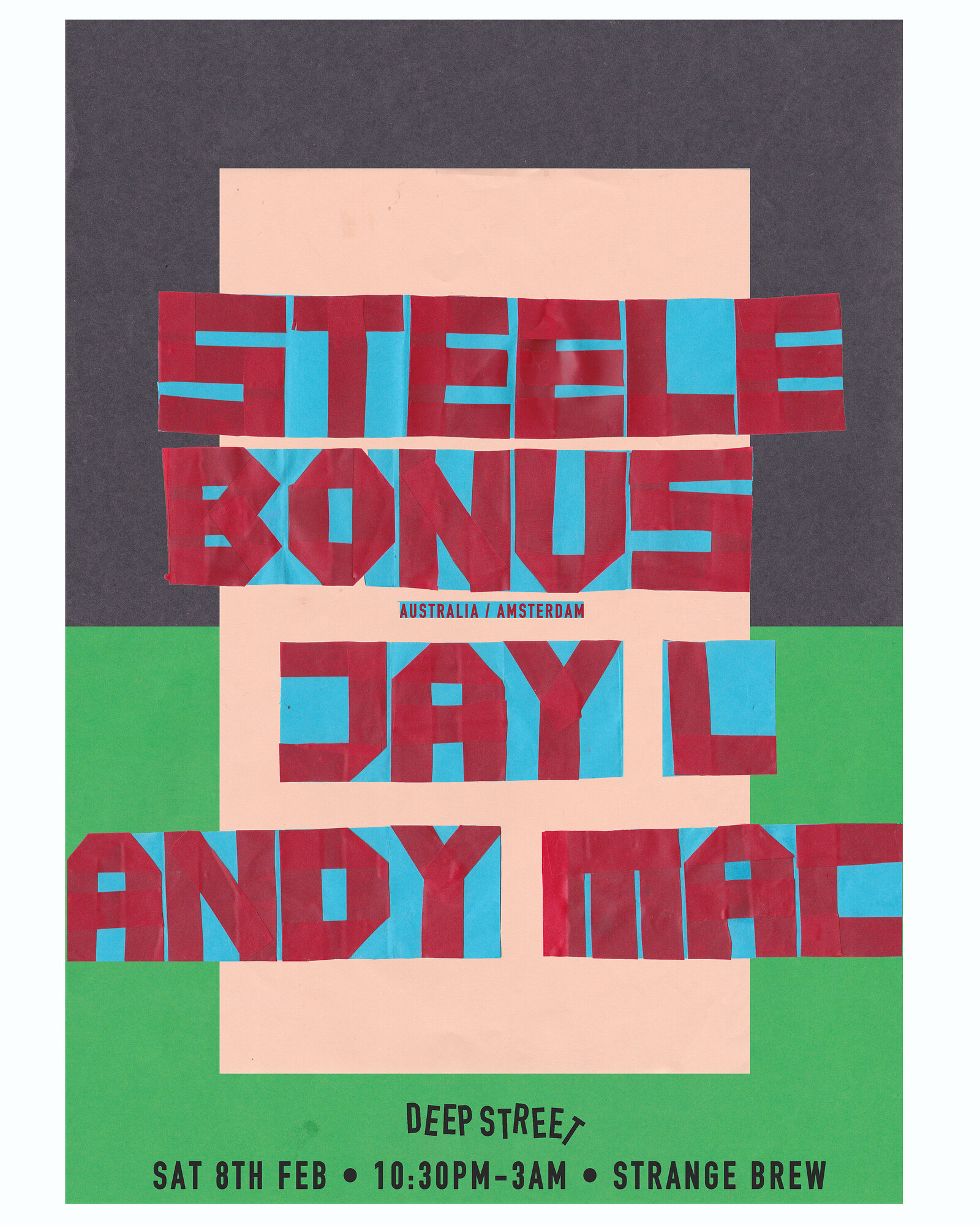 Deep Street w/ Steele Bonus, Jay L & Andy Mac at Strange Brew