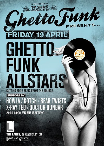 Ghetto Funk Presents.... at The Lanes
