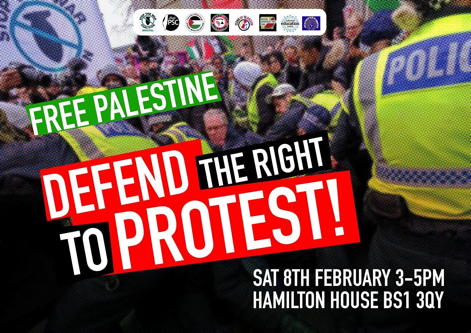 DEFEND THE RIGHT TO PROTEST FREE PALESTINE at Hamilton House, BS1 3QY