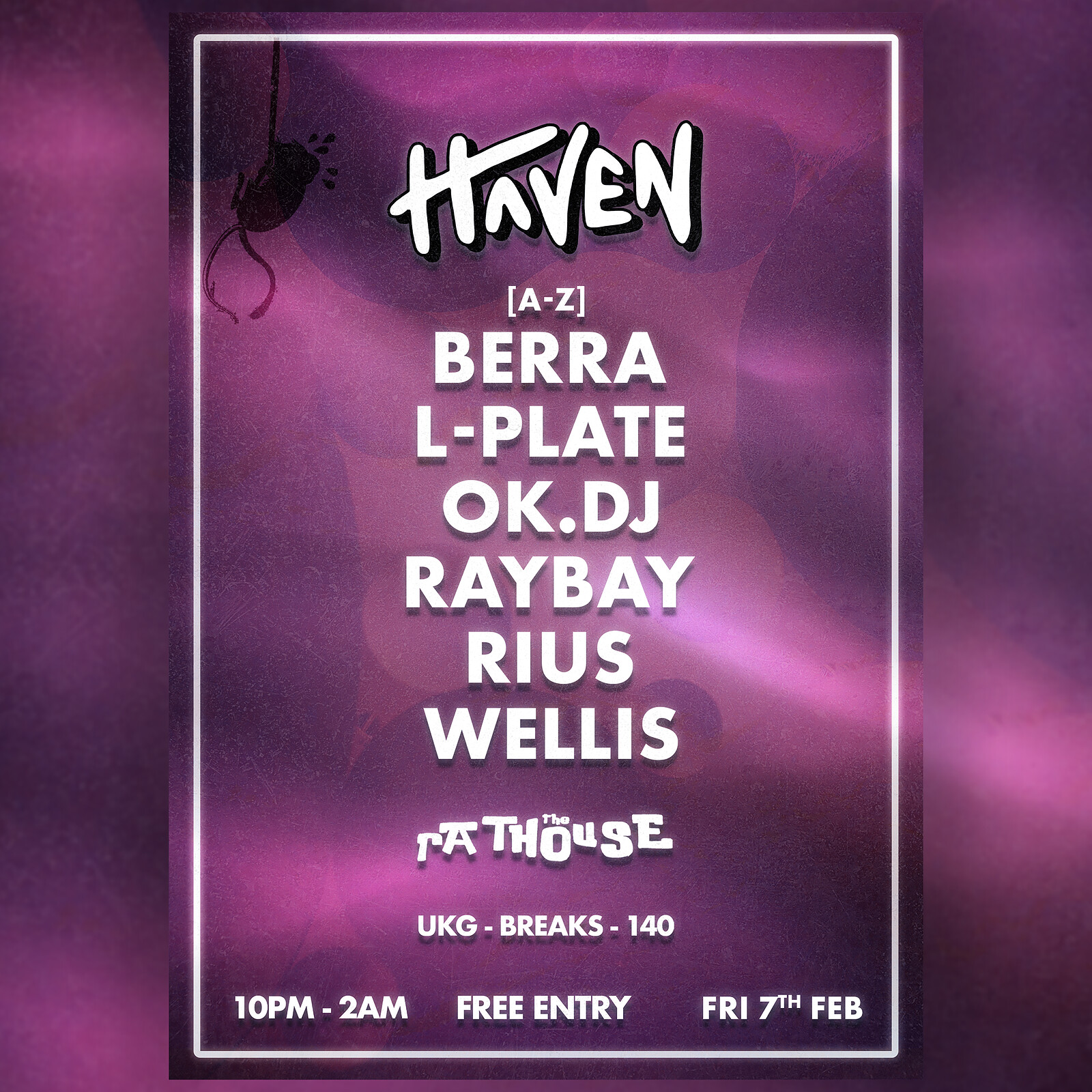 Haven: L-Plate, Berra, Raybay + more at The Mothers Ruin