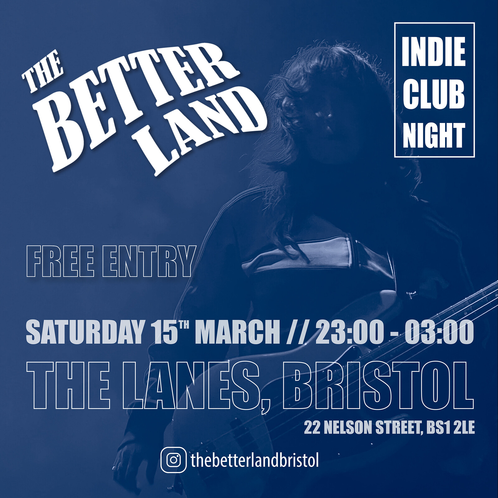 The Better Land - Indie Club Night at The Lanes