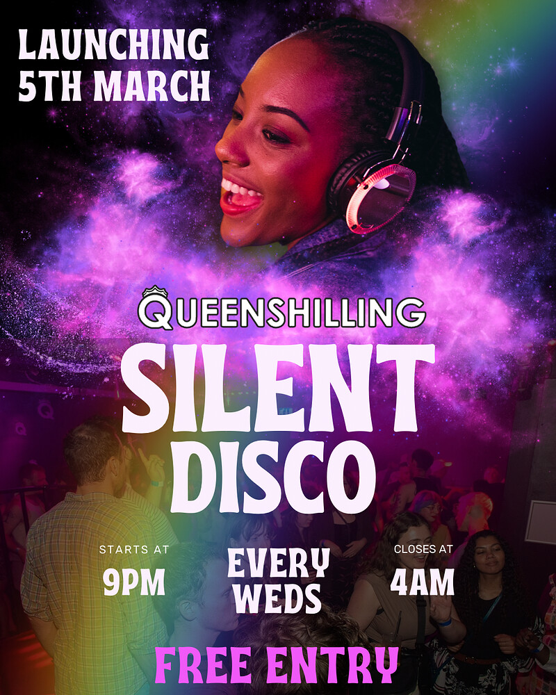 Silent Disco - Every Wednesday at Queenshilling