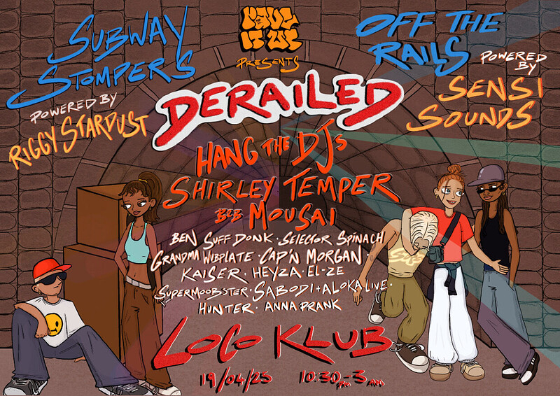Rave it up Presents: Derailed at Loco Klub
