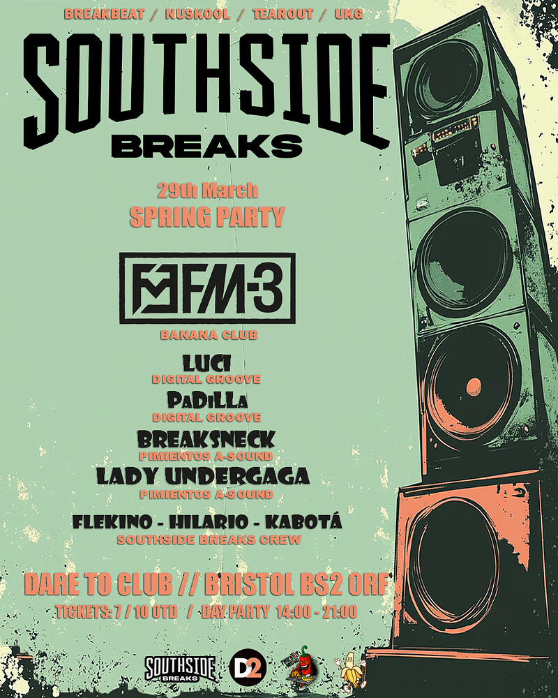 SPRING BREAKS BY SOUTHSIDE: FM-3 + MORE at Dare to Club