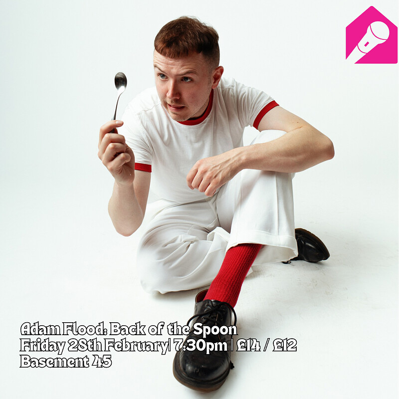 Adam Flood: Back of the Spoon at The Gaffe Comedy Club